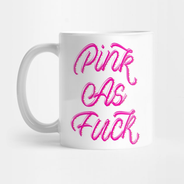 PINK AS FUCK. by LanaBanana